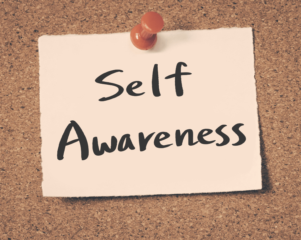 self awareness